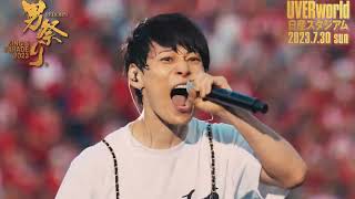 UVERworld『BABY BORN＆GO』 KING’S PARADE 男祭り Reborn at NISSAN STADIUM 6 VS 72000 [upl. by Tare740]