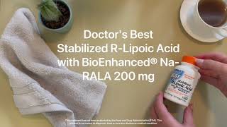 Doctors Best Stabilized RLipoic Acid with BioEnhanced® NaRALA 200 mg [upl. by Tommy580]