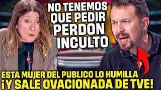 💥BESTIAL💥Una MUJER del PÚBLICO da una LECCIÓN de HISTORIA de ESPAÑA a PABLO IGLESIAS en TVE [upl. by Anatniuq]