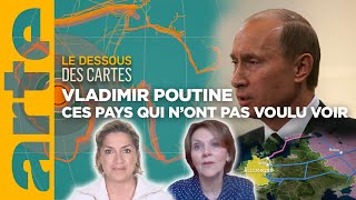 Poutine  Ces pays qui n’ont pas voulu voir  Le dessous des cartes  Leçon de géopolitique  ARTE [upl. by Joanne]