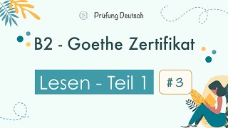 B2 Lesen Teil 1 3  Goethe Zertifikat  mit Lösung und Stoppuhr [upl. by Killam99]