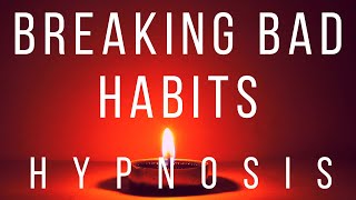 🎧 Breaking Bad Habits Hypnosis  Calm Your Mind  Hypnotherapy Unleashed hypnosis hypnotherapy [upl. by Rofotsirk]