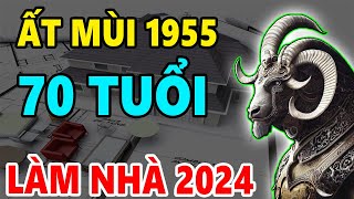 Ất Mùi 1955 Tuổi 70 Không Phạm Kim Lâu Năm 2024 Có Xây Nhà Được Không Xây Thế nào tốt nhất [upl. by Klaus839]