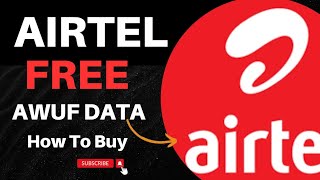 Latest AIRTEL AWUF Cheat Data for free in Nigeria  Buy Airtel Data for free here [upl. by Nylak]