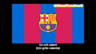 Hino do Barcelona HD com letra [upl. by Seugram]