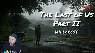 The Last of Us Part II  Seattle Day 2 Hillcrest [upl. by Radke]