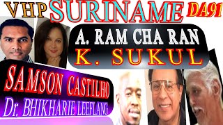 SURINAME Ashwin Ramcharan VHP Samson DA91 Del Castilho Kenneth Sukul Leeflang Bond SU NA ME 2024 [upl. by Yclehc326]