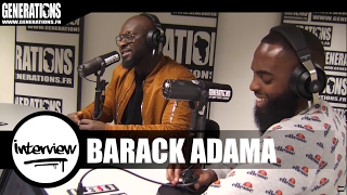 Barack Adama  Interview LaPropagandeSaison1 Live des studios de Generations [upl. by Buddie]