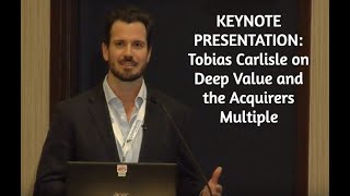 KEYNOTE Deep Value and the Acquirers Multiple with Tobias Carlisle Acquirers Funds  SNN Network [upl. by Battista]