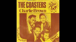 Charlie Brown  The Coasters 1959 [upl. by Egoreg]