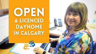 Open a LICENSED Dayhome in Calgary [upl. by Mateo]