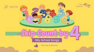 The Skip Counting by 4 Song  Silly School Songs [upl. by Manly198]