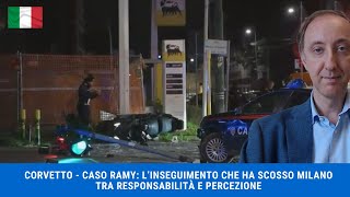 Corvetto caso Ramy linseguimento che ha scosso Milano  Tra responsabilità e percezione [upl. by Yenhoj]