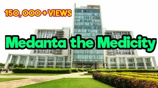 Medanta  the Medicity 🏥 World Class Hospital in Delhi Gurgaon NCR India🇮🇳 [upl. by Oren857]