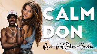 Calm Down  Rema feat Selena Gomez Viral [upl. by Andrews]