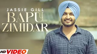 Bapu Zimidar Full Video  Jassi Gill  Happy Raikoti  New Punjabi Song 2023  Latest Song 2023 [upl. by Nnhoj572]