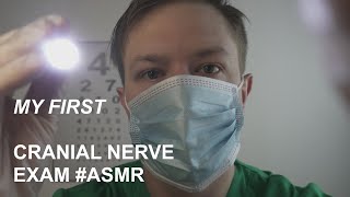 ASMR Cranial Nerve Exam Softspoken Medical Roleplay [upl. by Des]