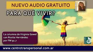 Virginia Gawel PARA QUÉ VIVIR [upl. by Adlog]