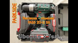 PARKSIDE  Perceuse  visseuse  PABS 20Li E6  unboxing et test [upl. by Adkins]