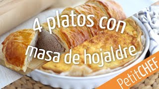 4 platos con masa de hojaldre  Petitchef [upl. by Gitel280]