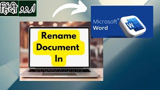 How To Rename Document In MS Word In URDUHINDI  Easy Tutorials [upl. by Sudoeht]