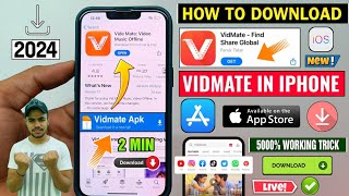 📲 How To Download Vidmate In iPhone  Vidmate Download In iPhone  Vidmate Install In iPhone amp iOS [upl. by Oloapnaig119]