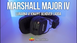 Marshall Major IV  lurarna vi knappt behöver ladda [upl. by Senzer850]