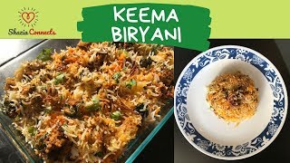 Hyderabadi Kheema Biryani  Chicken Keema Biryani  Keema Dum Biryani [upl. by Ykcul]