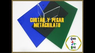 TRUCO PARA CORTAR Y PEGAR METACRILATO DE FORMA SENCILLA ACUARIOS [upl. by Lehcor226]