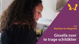 Gissella over klachten en diagnose bij trage schildklier 15 [upl. by Audrey]