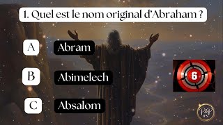 Découvrez Abraham  Histoire et Quiz Biblique [upl. by Anirba]