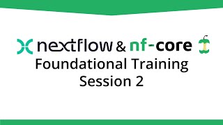 Community Foundational Nextflow Training  Session 2 [upl. by Nelra205]