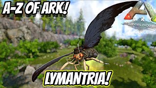 AZ Of Ark The LYMANTRIA The Moth That Slows  Ark Survival Evolved [upl. by Niveb]