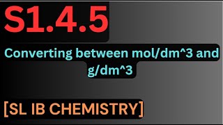 S145 Converting moldm3 to gdm3 SL IB CHEMISTRY [upl. by Darrick]