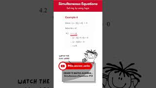 GR 12 ALGEBRA – Simultaneous Equations Solving using logic SHORT [upl. by Yrruc]