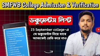 SMFWB College Admission amp Verification  Documents List  Xerox করে রেডি করে নাও 😍 [upl. by Unni141]