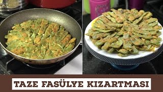 Mısır Unlu Taze Fasülye Kızartması Tarifi  Naciye Kesici  Yemek Tarifleri [upl. by Tadeo]