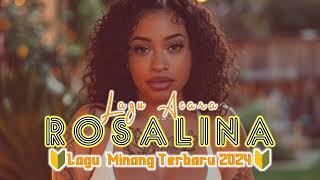 🌴Lagu Acara Terbaru Minang Viral 2024🌴 Rosalina  🌴LD Beat Remix 🌴Remix Terbaru2024 [upl. by Sterling67]