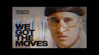 Eskimo Callboy  WE GOT THE MOVES LYRIC VIDEO [upl. by Assiar]