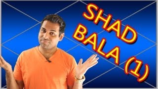 Shad bala in Vedic Astrology part 16 6 fold strenght Rashi Bal [upl. by Neeliak]