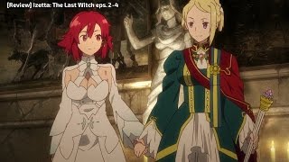 Review Reaction Izetta The Last Witch eps 24 [upl. by Adnovaj136]