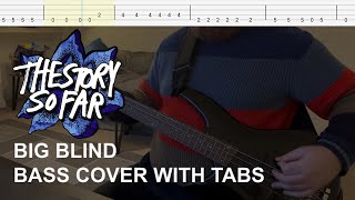 The Story So Far  Big Blind Bass Cover with Tabs [upl. by Je]