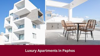 Exceptional Luxury Apartments in Paphos Unmatched in Elegance and Construction Excellence [upl. by Kingsley]