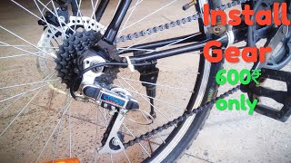 How to install gear in normal cyclecycle me gear kaise lagaye [upl. by Wit]