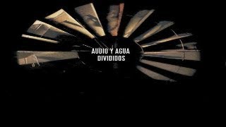 DIVIDIDOS  Audio y Agua DVD completo 2010 [upl. by Ashwin]