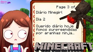 Diário Minegirl  HOJE O DIA FOI TENSO NO MINECRAFT • E2 [upl. by Odnalor]