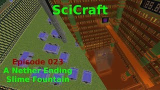 SciCraft Episode 023  A Nether Ending Slime Fountain [upl. by Lilybelle]