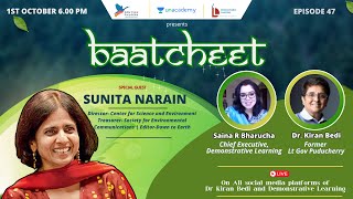 Baatcheet  Episode 47 with Sunita Narain [upl. by Zasuwa426]