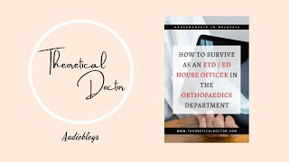 How To Survive As An ETD  ED House Officer In The Orthopaedics Department  Housemanship Diaries [upl. by Retsek]