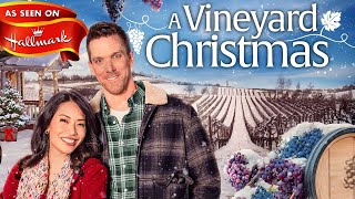 A Vineyard Christmas FULL MOVIE  Holiday Romance Movies  Empress Movies [upl. by Modie651]